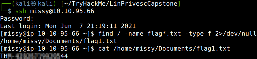 find / -name flag*.txt -type f 2>/dev/null

cat /home/missy/Documents/flag1.txt